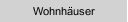 Wohnhäuser
